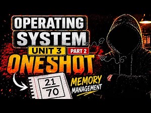 Memory Management One Shot |🔥📝 OS Unit 3 Part 2 | Exam Oriented ‪@Engineerdude-g6m‬