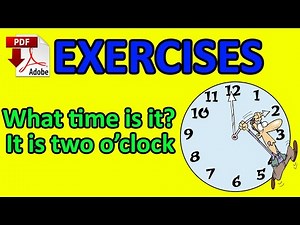 What time is it? What is the time? It is two o'clock - Exercises - Easy English Lesson