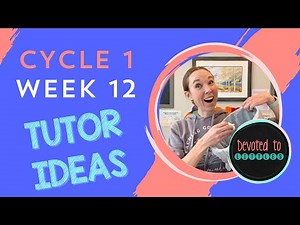 Cycle 1 Week 12 Tutor and Memory Work Ideas for Classical Homeschooling