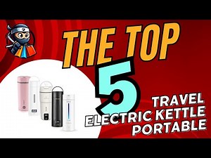 🔥 Top 5 Travel Electric Kettle Portable for On-The-Go Adventures! ⚡️