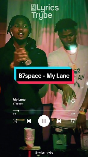 B7space - My Lane (Lyrics)