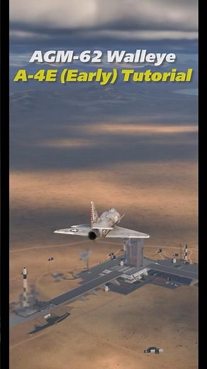 Dominate the enemy team using AGM-62 Walleye on the A-4E | War Thunder