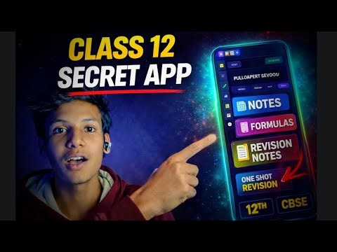 Best App for Class 12 CBSE Students | Notes, PYQs & Smart Revision 2026