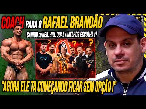 Leaving Neil Hill, which coach can lead Rafael Brandão to the top of Olympia? | Chain & Itinho