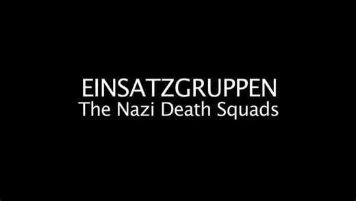Einsatzgruppen - The Nazi Death Squads (1/4) : Mass Graves "June-August 1941"