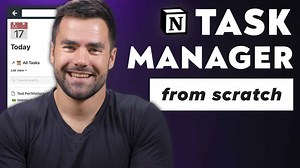 How to Build a Complete Task Manager in Notion - Full Tutorial - Thomas Frank