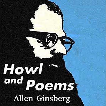 Howl and Other Poems by Allen Ginsberg | Full Audiobook