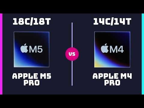 Apple M5 Pro (18-Core) vs Apple M4 Pro (14-Core) – CPU Comparison