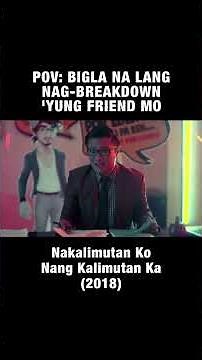 Bigla nalang nag-breakdown ‘yung friend mo | Nakalimutan Ko Nang Kalimutan Ka | C1 Highlight