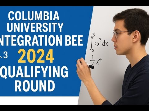 Columbia University Integration Bee- 2024 Qualifying Round