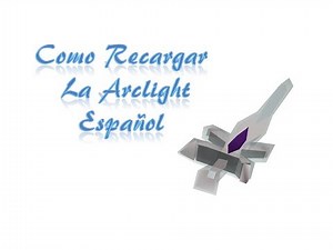 Como Recargar La Arclight OSRS Español
