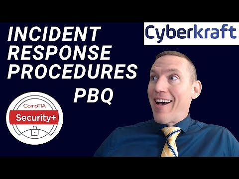 CompTIA Security+ PBQ 21 Incident Response and CIRT