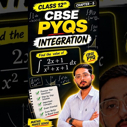 Class 12 CBSE PYQs | Integration of (2x+1)/(x²+x+1) | Must Do Question