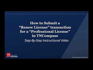 How to Submit a Renew License Transaction for a Professional License in TNCompass