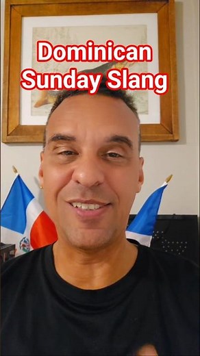 Dominican Slang: The Most DR Thing Ever