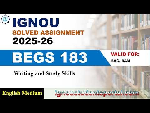 IGNOU BEGS 183 Solved Assignment 2025-26 | English Medium | Download PDF | IGNOU Students Portal