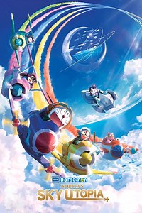 Stream Doraemon the Movie: Nobita's Sky Utopia (2023): Find it on Netflix, Prime Video, Hulu & more
