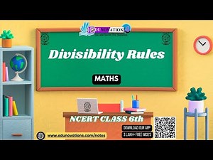 Divisibility Rules | NCERT Class 6 MATHS | CBSE | State Board Exams