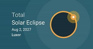 August 2, 2027 Total Solar Eclipse in Luxor, Egypt