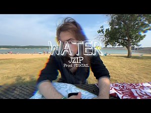 JZIP - Water (Official Video)