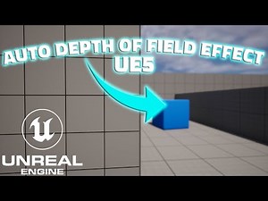 How To Make a Auto Depth of Field Effect in UE5