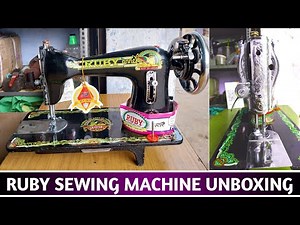 HOW TO RUBY SEWING MACHINE UNBOXING AND SETTING RUBY SEWING MACHINE UNBOXING