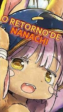 🐰O RETORNO DE NANACHI EM MADE IN ABYSS!! 🐰#madeinabyss #nanachi #tiktok #fy #mangaedit #animeshorts