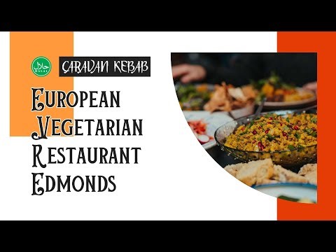 European Vegetarian Restaurant Edmonds