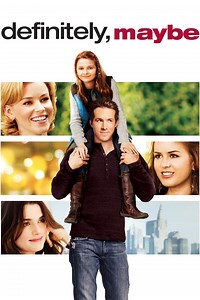 Definitely, Maybe: Definitely, Maybe: Official Clip - Definitely...Maybe