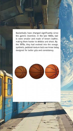 How the Basketball Changed Over Time 🏀📘