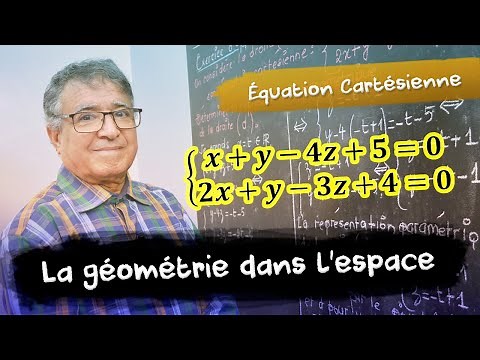 L'équation cartésienne d'une droite dans l'espace