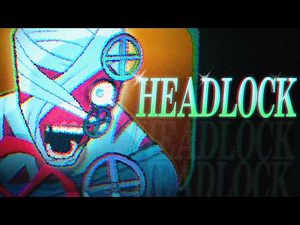 MOUTHWASHING / HEADLOCK / Animation