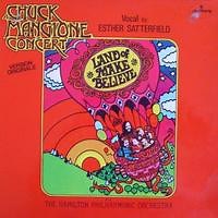 Chuck Mangione - Land Of Make Believe - A Chuck Mangione Concert