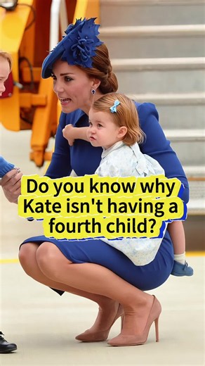 Why Princess Kate Stopped at Three Children