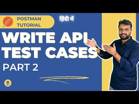 Postman Tutorial in Hindi - How to Write Test Cases for API Testing - Part 2
