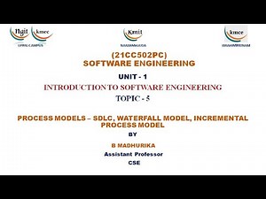 UNIT - 1_PROCESS MODELS – SDLC, WATERFALL MODEL, INCREMENTAL PROCESS MODEL