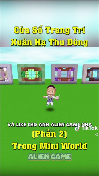 Hướng Dẫn Trang Trí Cửa Sổ 4 Mùa Trong Mini World (Phần 2)