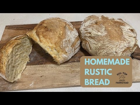 How to Make Homemade Rustic Bread