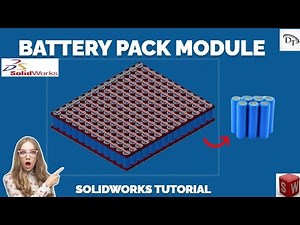 BATTERY PACK MODULE II SOLIDWORKS II LITHIUM ION CELLS #lithiumionbattery