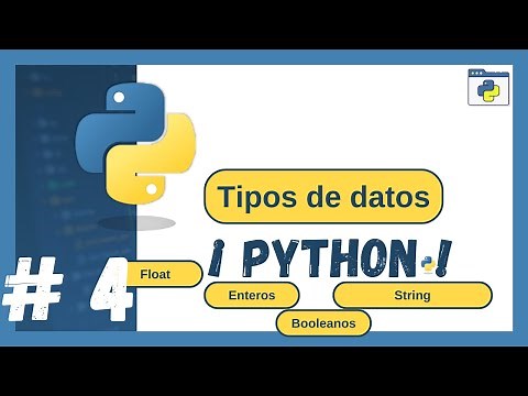 Curso Python 🐍| Tipos de datos en Python, Enteros, Float, String, Booleanos 🔢🔡