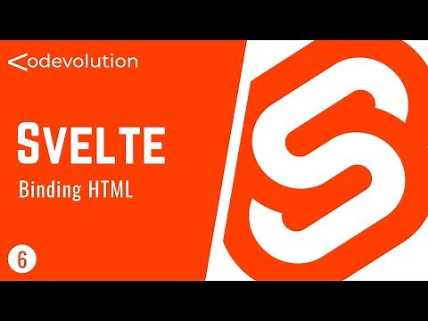 Svelte Tutorial - 6 - Binding HTML