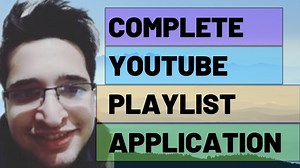 Youtube Data API V3 Build a Playlist Search Application in Javascript (Part-11)
