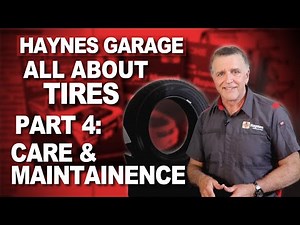 Tires 101 | Tire Care & Maintenance - Part 4