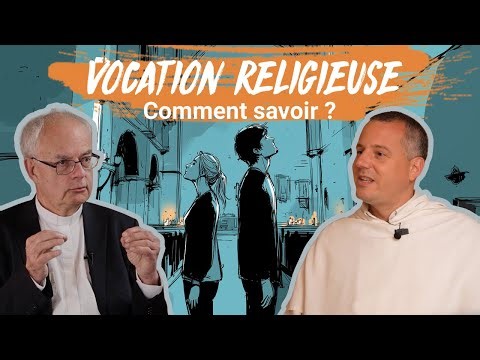 Religious vocation, how to know?