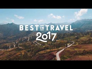 The best places in the world to travel to in 2017 - Lonely Planet
