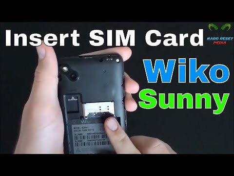 Wiko Sunny Insert The SIM Card
