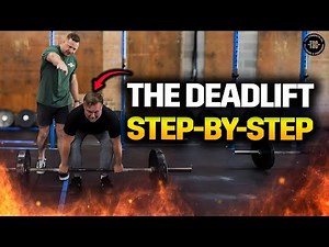The Deadlift: 5-Step Guide To Perfect Form