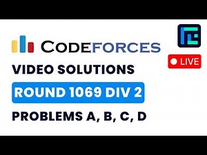 Codeforces Round 1069 (Div 2) | Video Solutions - A to D | by Pradyumn | TLE Eliminators