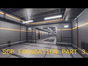 ROBLOX SCP FOUNDATION MAP BUILDING TIMELAPSE PART 3