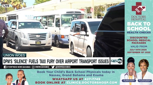 DPM's 'Silence' Fuels Taxi Fury Over Airport Transport Issues | Eyewitness News Bahamas